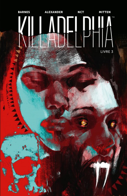 Killadelphia – Tome 3 - couv