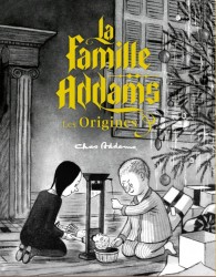 La Famille Addams : l'Origine du mythe