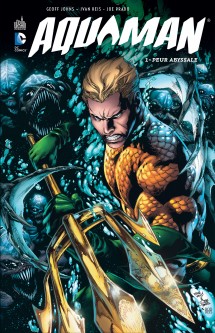 AQUAMAN – Tome 1