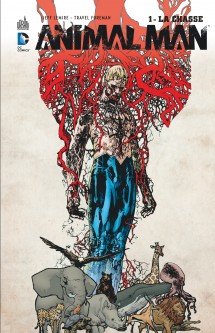 ANIMAL MAN – Tome 1