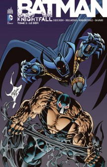 BATMAN KNIGHTFALL – Tome 2