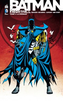 BATMAN KNIGHTFALL – Tome 3