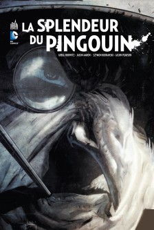 LA SPLENDEUR DU PINGOUIN