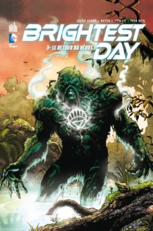 BRIGHTEST DAY – Tome 3