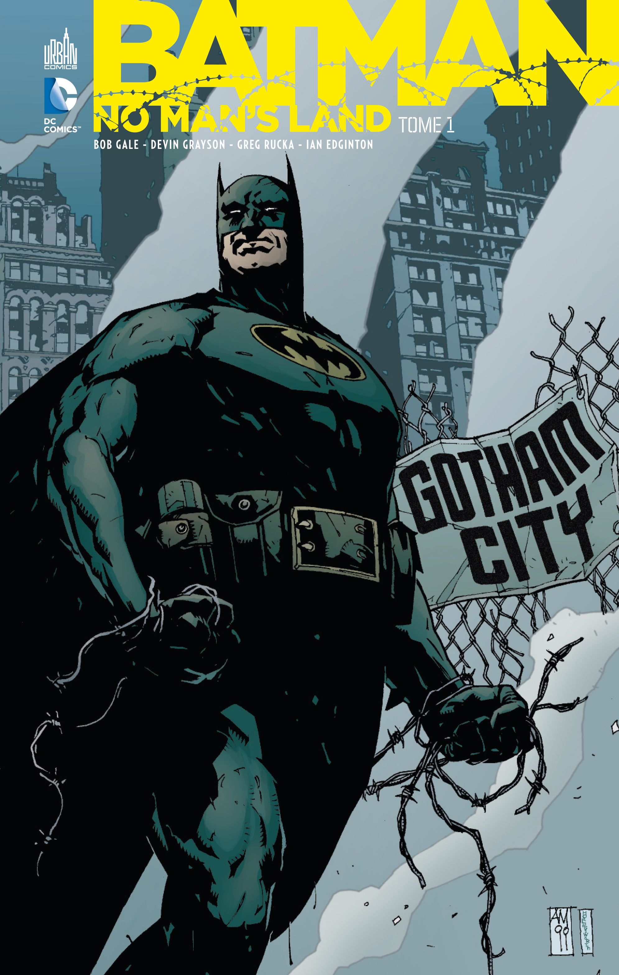BATMAN NO MAN'S LAND – Tome 1 - couv