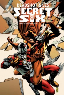 DEADSHOT & LES SECRET SIX – Tome 1