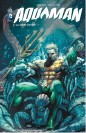 AQUAMAN – Tome 3 - 4eme