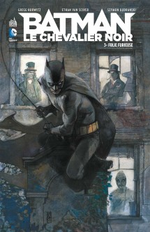 BATMAN LE CHEVALIER NOIR – Tome 3