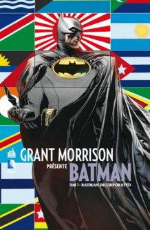 GRANT MORRISON PRÉSENTE BATMAN – Tome 7