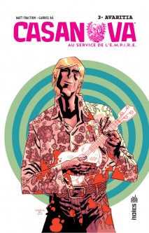 CASANOVA, AU SERVICE DE L'E.M.P.I.R.E. – Tome 3