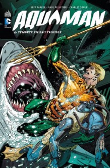 AQUAMAN – Tome 4