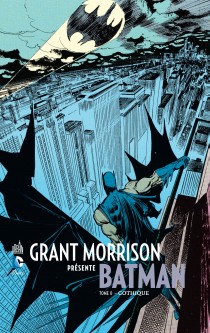 GRANT MORRISON PRESENTE BATMAN TOME 0