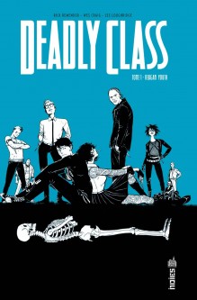 Deadly class – Tome 1