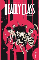 Deadly class – Tome 3