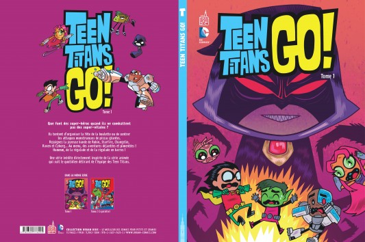 TEEN TITANS GO ! – Tome 1 - 4eme