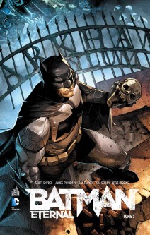 BATMAN ETERNAL – Tome 3