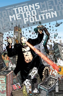 TRANSMETROPOLITAN – Tome 5