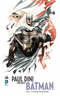 PAUL DINI PRÉSENTE BATMAN – Tome 2