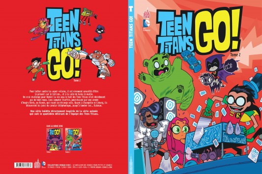 TEEN TITANS GO ! – Tome 2 - 4eme