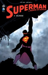 Superman  l'homme de demain – Tome 1