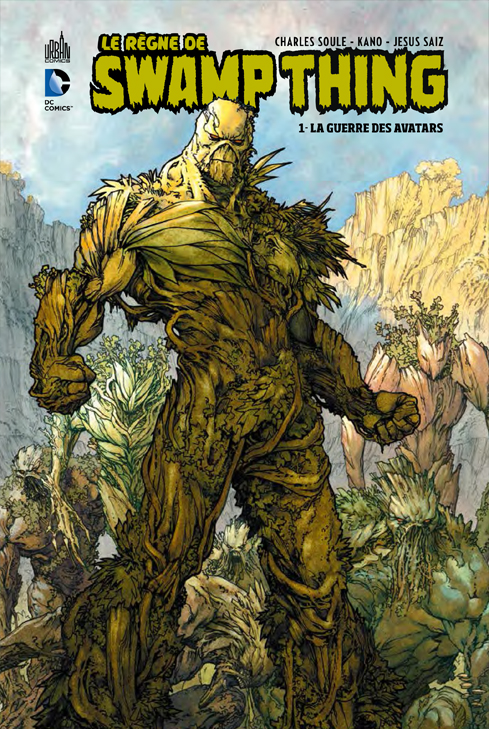 SWAMP THING (le règne de) Tome 1 - couv