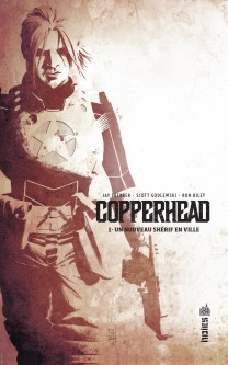 COPPERHEAD – Tome 1