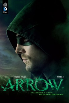 ARROW, LA SÉRIE TV – Tome 2