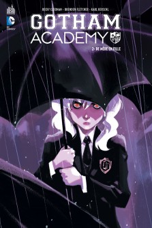 GOTHAM ACADEMY – Tome 2