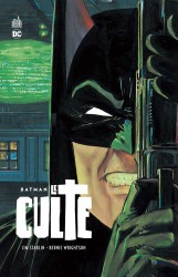 Batman -  Le Culte