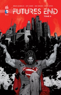 FUTURES END – Tome 4