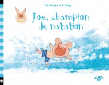 cover-comics-joe-le-cochon-tome-0-joe-champion-de-natation