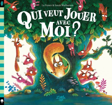 Couverture : Qui veut jouer avec moi ?