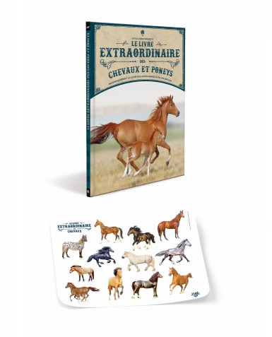 Le livre extraordinaire des chevaux + stickers