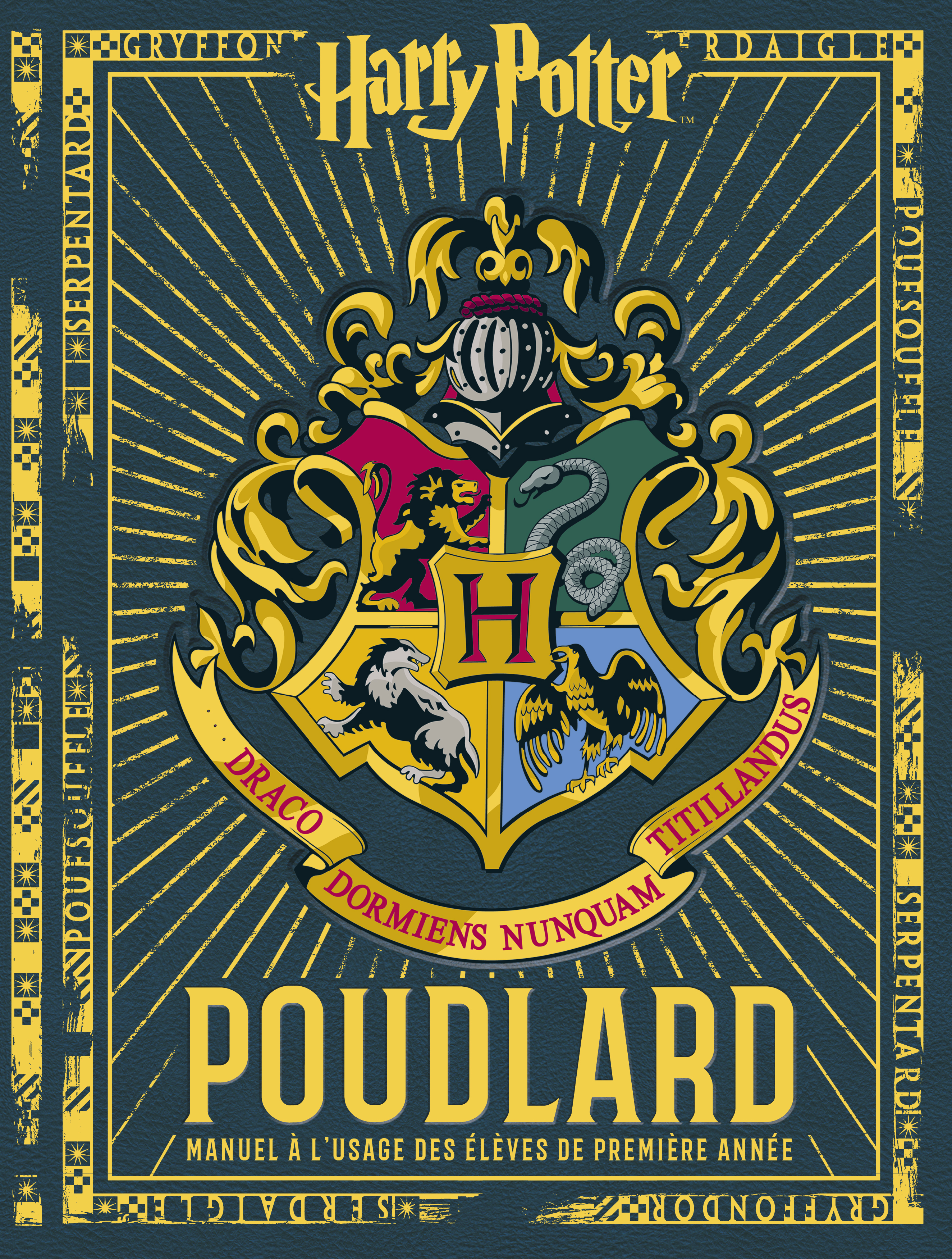 Les albums Harry Potter – Tome 1 – Poudlard, Manuel à l'usage des élèves de première année - couv