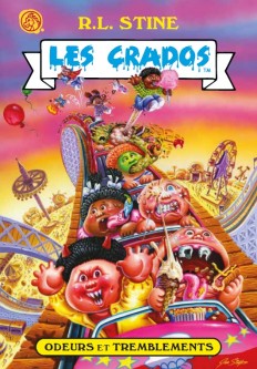 Les romans les Crados – Tome 2