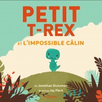 Petit T-Rex – Tome 1