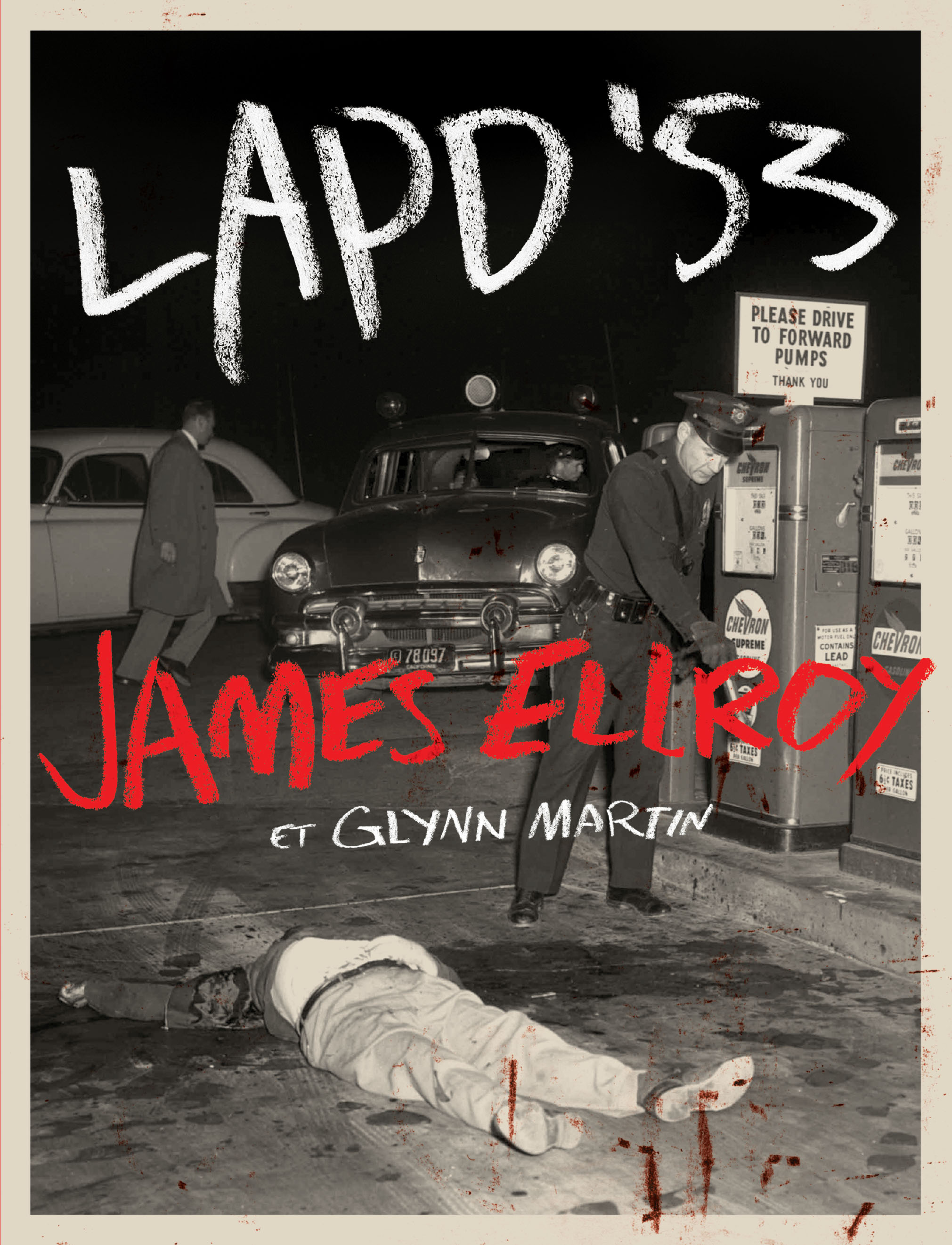 James Ellroy - Les Archives du Los Angeles Police Department - couv