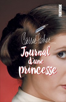 Carrie Fisher, Journal d'une princesse