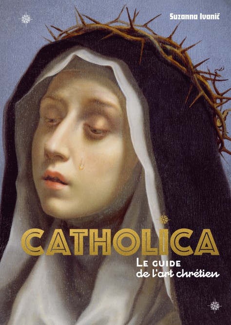 Les traités illustrés – Tome 1 – Catholica, le guide le l'art chrétien - couv