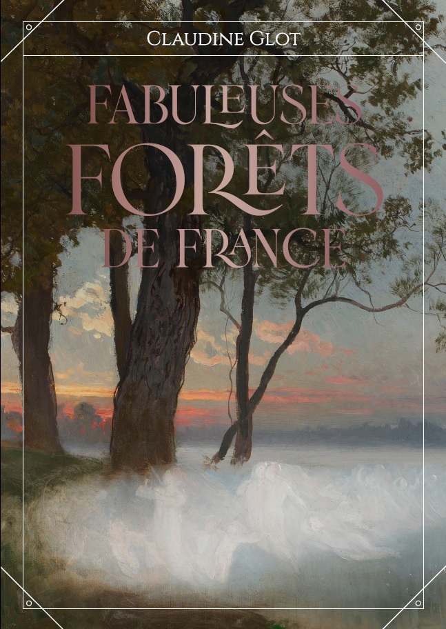 Fabuleuses forêts de France - couv