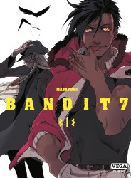 Bandit 7 – Tome 1