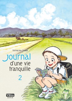 Journal d'une vie tranquille – Tome 2