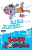 Zozo Zombie – Tome 6 - couv