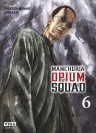 Manchuria Opium Squad, tome 6 - couv