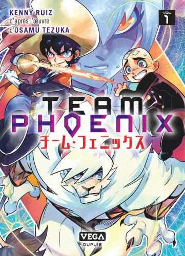 Team Phoenix – Tome 1