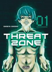 Threat Zone – Tome 1