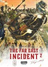 The far east Incident, tome 2 - couv