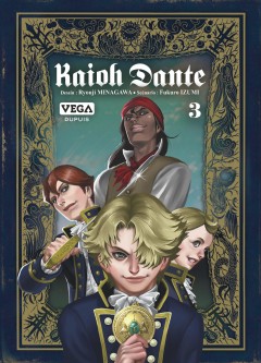 Kaioh Dante – Tome 3