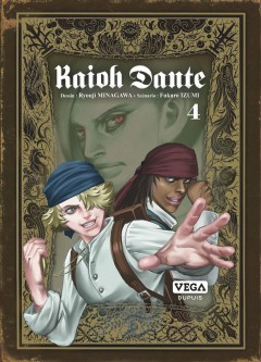 Kaioh Dante – Tome 4