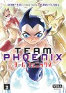 Team Phoenix Tome 3 - Team Phoenix, tome 3/5